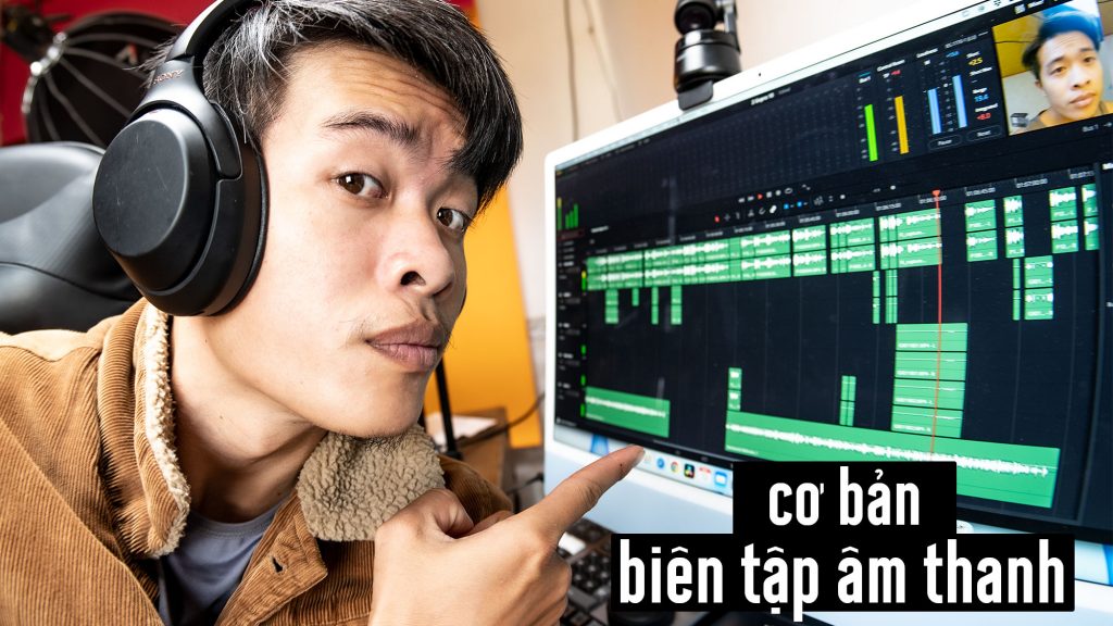 biên tập âm thanh video cơ bản